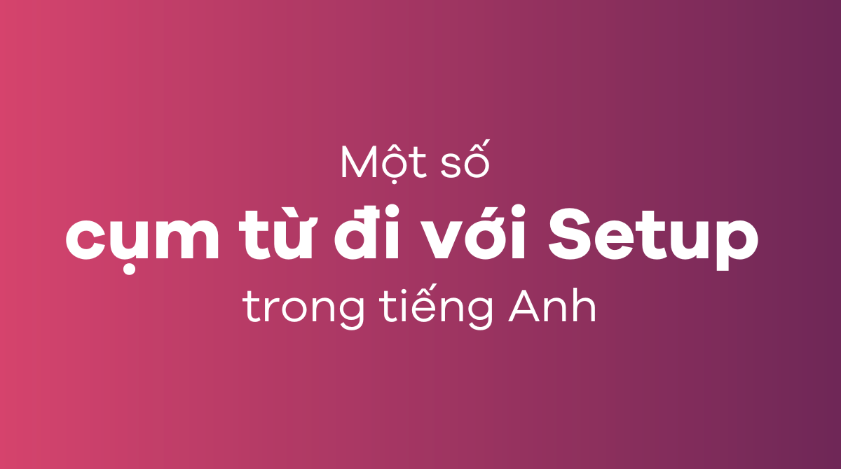 set-up-la-gi-cum-tu-di-kem-1723122585.png