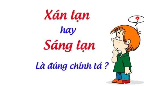 Xán lạn hay sáng lạng - Từ nào dùng đúng chính tả?