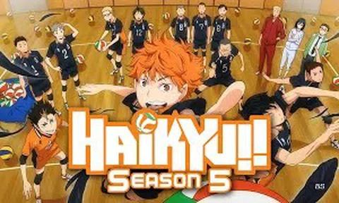 Haikyuu Season 5 Khi Nào Ra Mắt? "Săn" Ngay Lịch Chiếu "Trận Chiến Định Mệnh"!