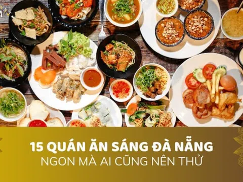 Ăn sáng Đà Nẵng có gì ngon? TOP 20+ món "ngon quên lối về"