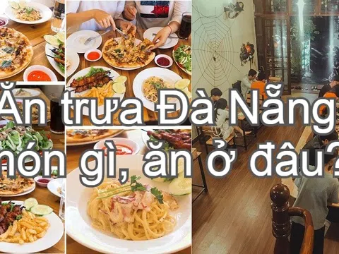 Ăn Trưa Đà Nẵng 2023 TOP 15+ Quán Ngon "Bá Cháy", Rẻ "Bèo Nhèo"